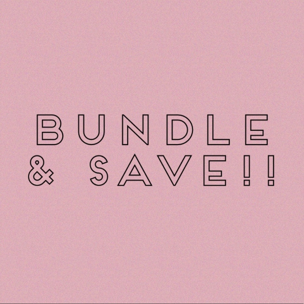 Bundle & Save!! 🤍